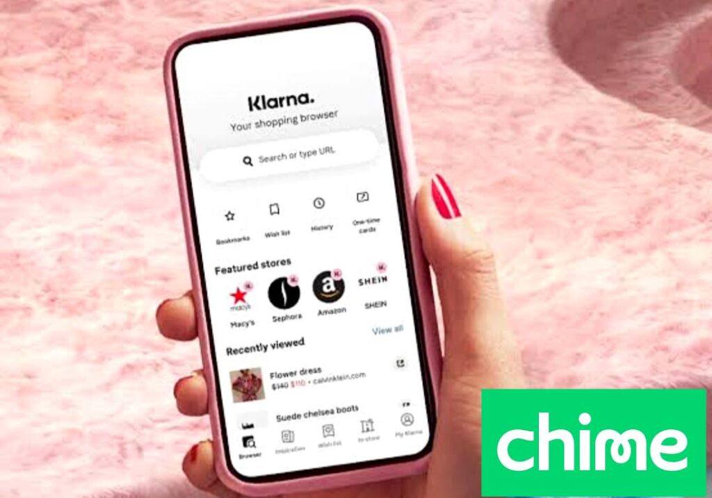 Does Klarna Accept Chime?